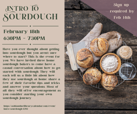 Image of bread, flour, sourdough starter and an oven mit. Text describing Intro to Sourdough event. 